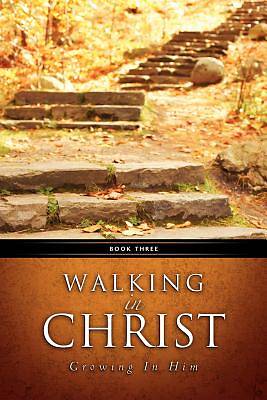 Picture of Walking in Christ