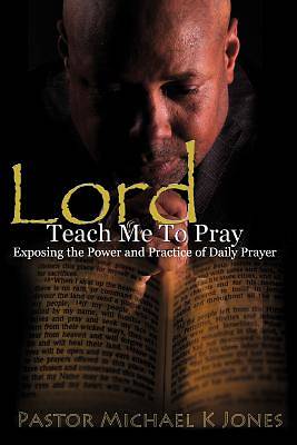 Picture of Lord, Teach Me to Pray