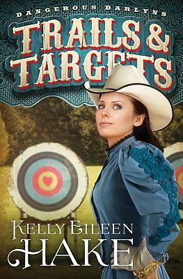 Picture of Trails & Targets [ePub Ebook]