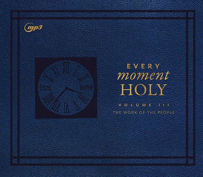 Picture of Every Moment Holy, Volume III