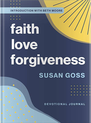 Picture of Faith, Love, Forgiveness