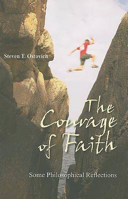 Picture of The Courage of Faith
