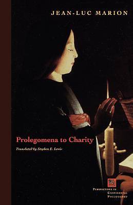 Picture of Prolegomena to Charity Prolegomena to Charity