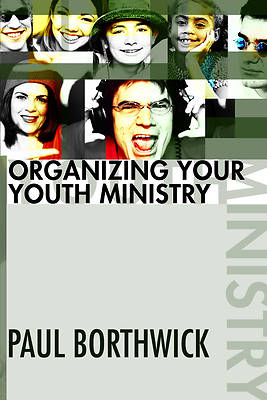 Picture of Organizing Your Youth Ministry