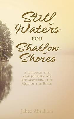 Picture of Still Waters for Shallow Shores