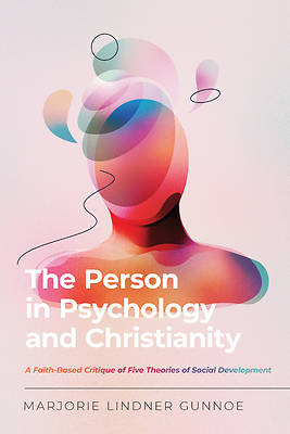 Picture of The Person in Psychology and Christianity