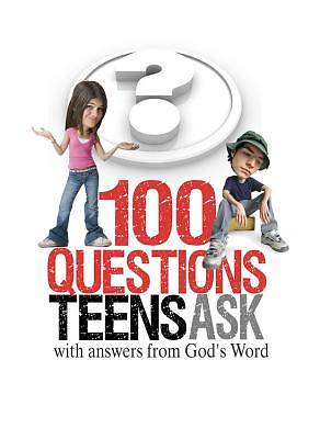 Picture of 100 Questions Teens Ask with answers from God's Word [ePub Ebook]