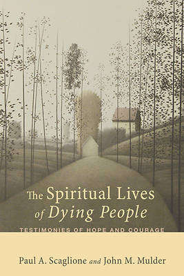 Picture of The Spiritual Lives of Dying People