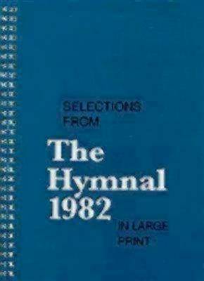 Picture of Selections from the Hymnal 1982 in Large Print
