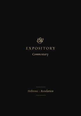 Picture of The ESV Bible Expository Commentary