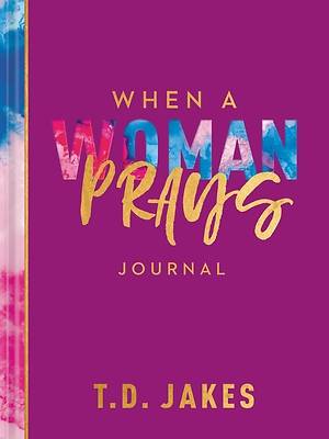 Picture of When a Woman Prays Journal