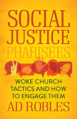 Picture of Social Justice Pharisees