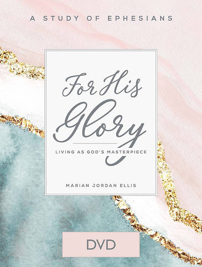 Picture of For His Glory - Women's Bible Study DVD