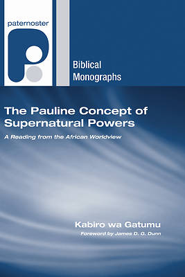 Picture of The Pauline Concept of Supernatural Powers