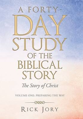 Picture of A Forty-Day Study of the Biblical Story