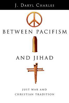 Picture of Between Pacifism and Jihad