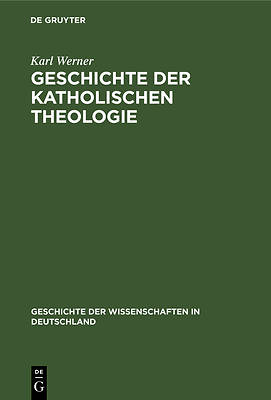Picture of Geschichte Der Katholischen Theologie