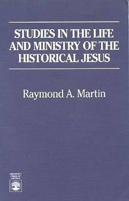 Picture of Studies in the Life and Ministry of the Historical Jesus