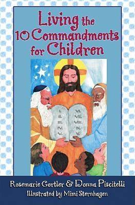 Picture of Living the 10 Commandments for Children