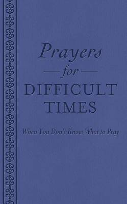 Picture of Prayers for Difficult Times
