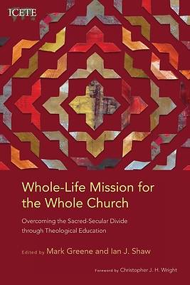 Picture of Whole-Life Mission for the Whole Church