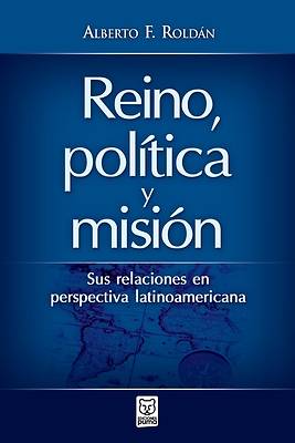Picture of Reino, Política Y Misión
