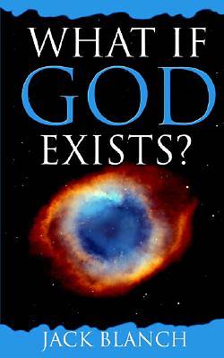 Picture of What If God Exists?
