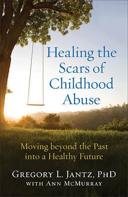 Picture of Healing the Scars of Childhood Abuse