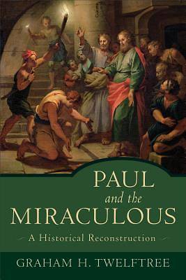 Picture of Paul and the Miraculous [ePub Ebook]