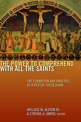 Picture of The Power to Comprehend with All the Saints