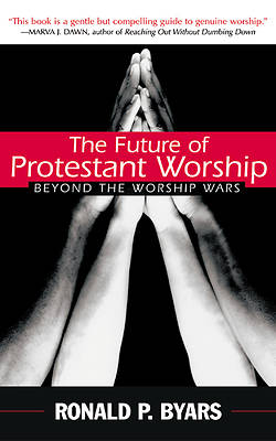 Picture of The Future of Protestant Worship