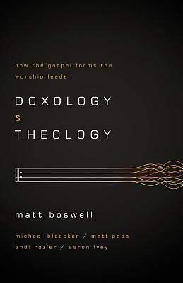 Picture of Doxology and Theology