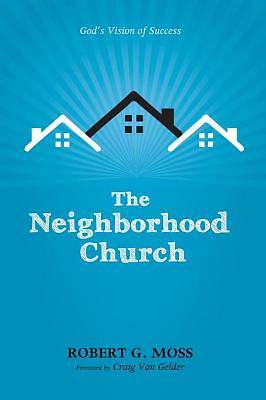 Picture of The Neighborhood Church [ePub Ebook]
