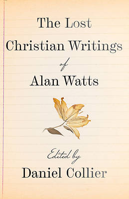 Picture of Lost Christian Writings of Alan Watts