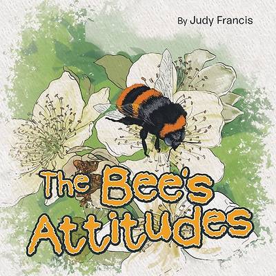 Picture of The Bee's Attitudes
