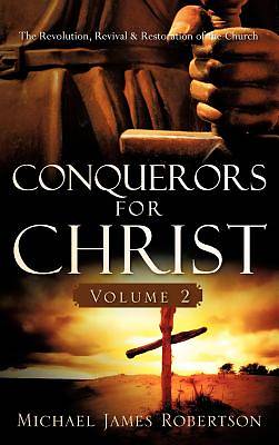 Picture of Conquerors for Christ, Volume 2