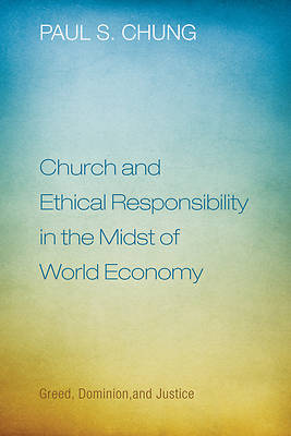 Picture of Church and Ethical Responsibility in the Midst of World Economy