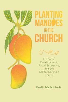 Picture of Planting Mangoes in the Church