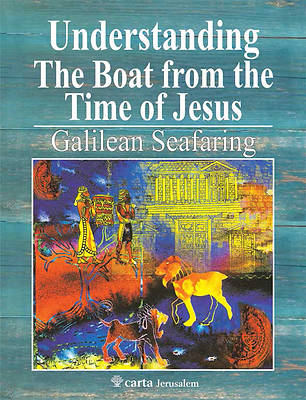 Picture of Understanding the Boat from the Time of Jesus