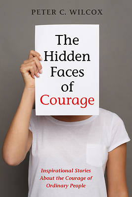 Picture of The Hidden Faces of Courage