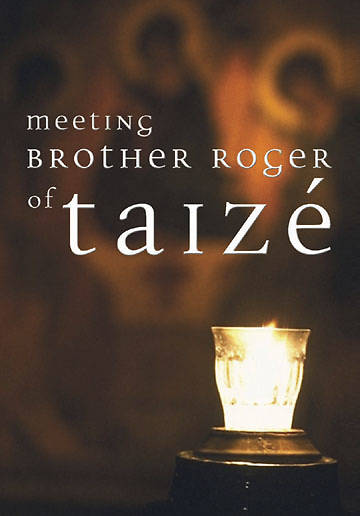 Picture of Meeting Brother Roger of Taize
