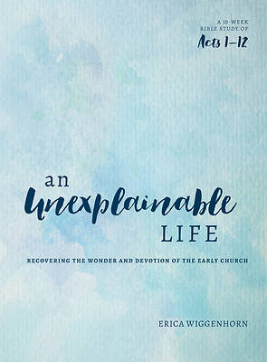Picture of An Unexplainable Life - eBook [ePub]