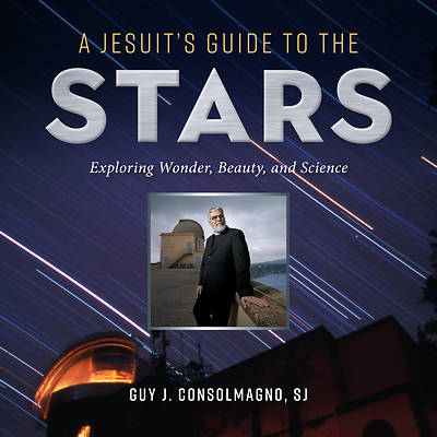 Picture of A Jesuit's Guide to the Stars