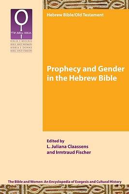 Picture of Prophecy and Gender in the Hebrew Bible