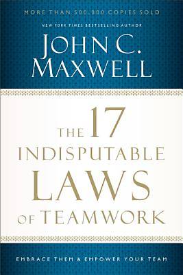 Picture of The 17 Indisputable Laws of Teamwork