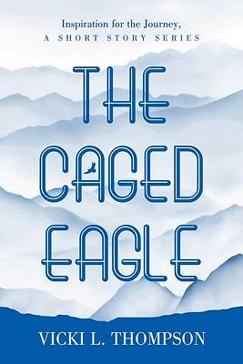 Picture of The Caged Eagle