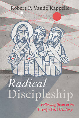 Picture of Radical Discipleship