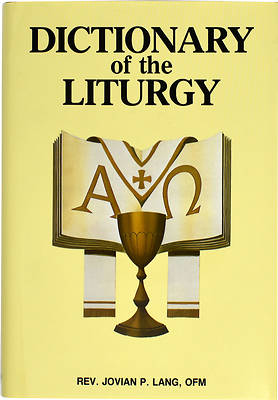 Picture of Dictionary of the Liturgy