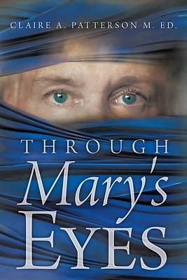 Picture of Through Mary's Eyes