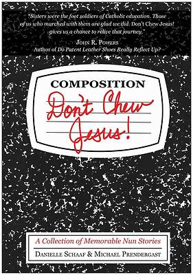 Picture of Don't Chew Jesus!